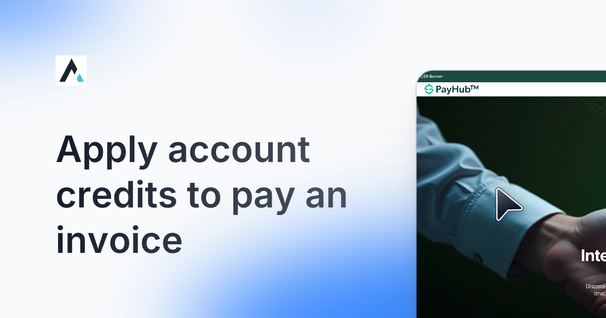 Invoice Payment Using Account Credit tour preview